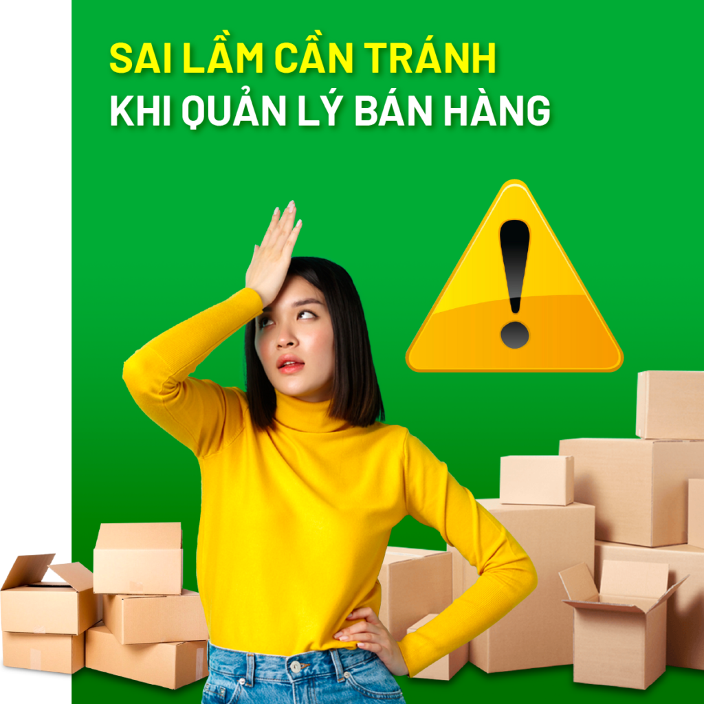 Sai lầm trong quản lý bán hàng