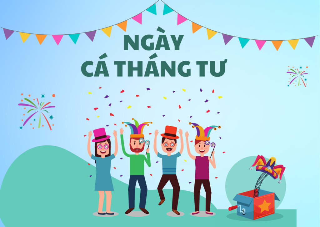 Đẩy mạnh doanh số và tiếp cận khách hàng với 5 ý tưởng kinh doanh ngày Cá tháng Tư