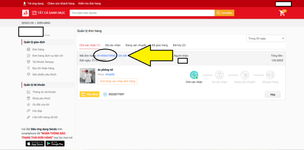 Hình: Tra cứu đơn hàng Sendo
Nguồn: Internet