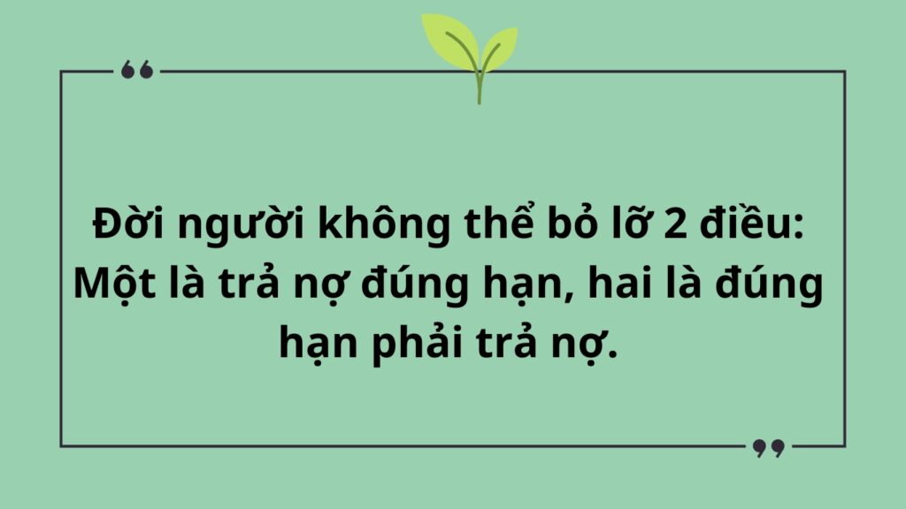 Hình: Mẫu tin nhắn nhắc nợ tinh tế và triết lý