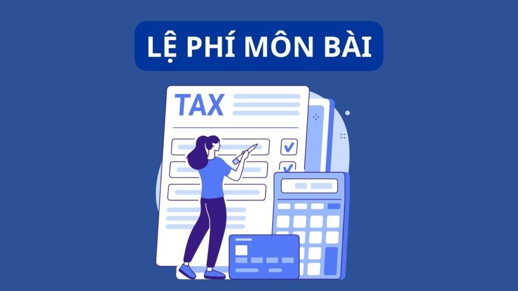 Hình: Lệ phí môn bài
Nguồn: Internet