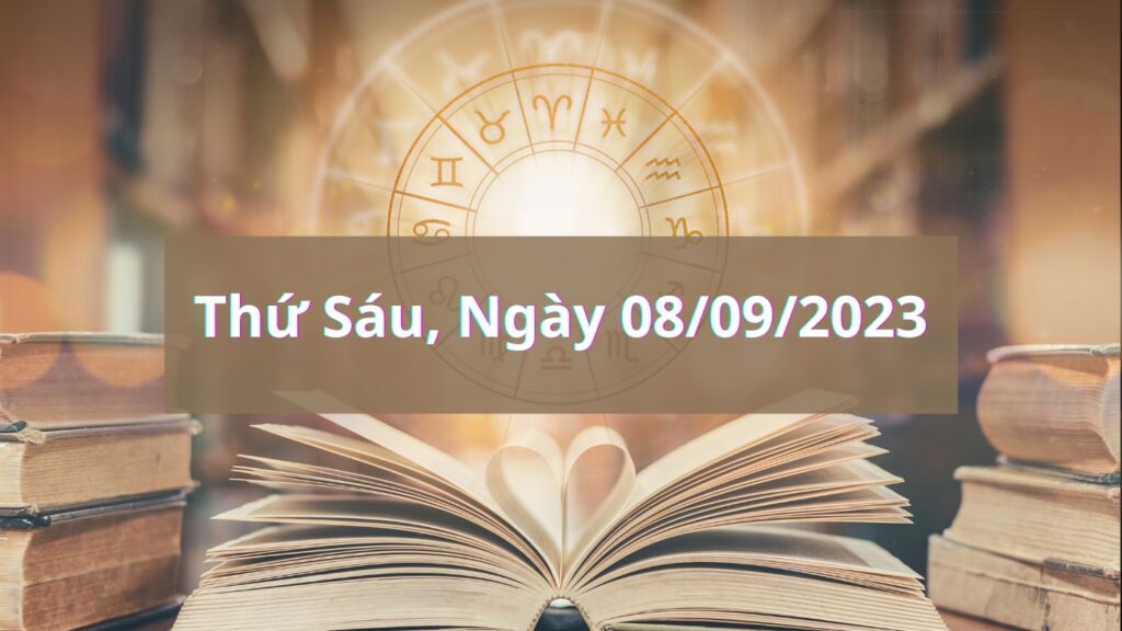 Hình: Thứ Sáu, Ngày 08/09/2023
Nguồn: Internet