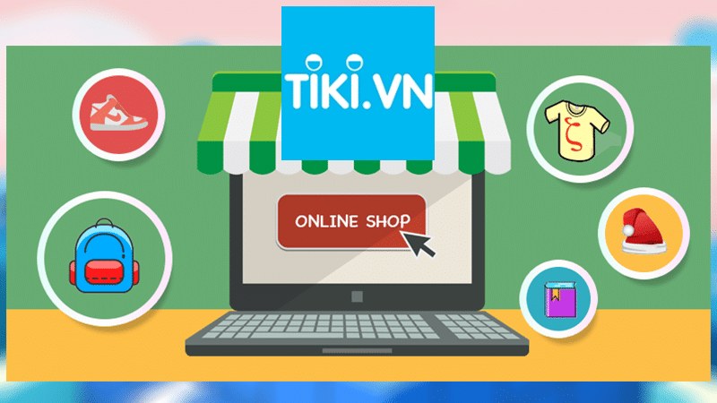 Hình: Kinh nghiệm bán hàng trên Tiki
Nguồn: Internet