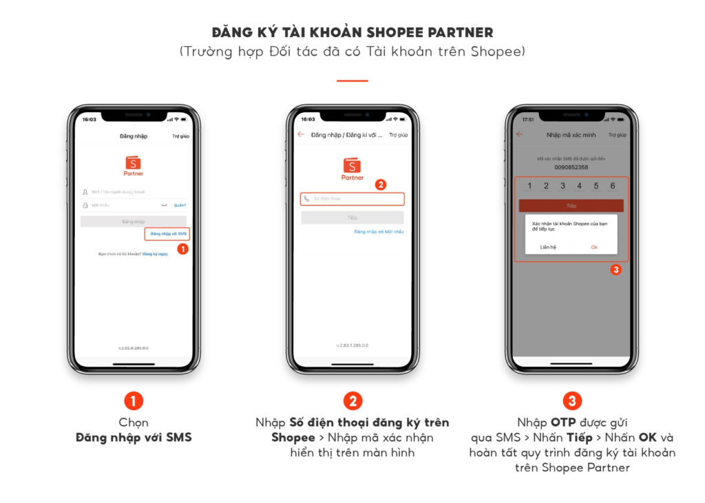 Hình: Đăng ký tài khoản Shopee Partner cho trường hợp đã có tài khoản Shopee
Nguồn: Internet