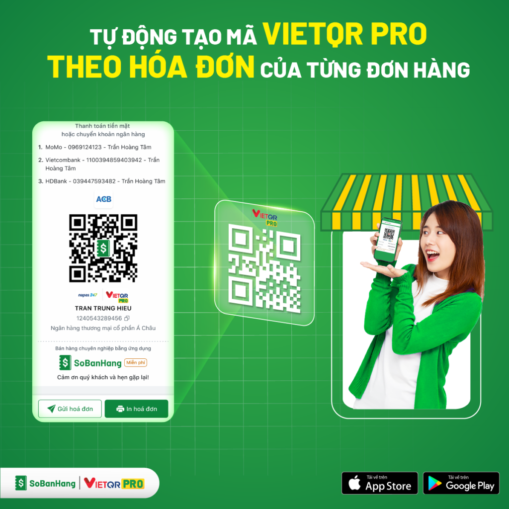 Tự động tạo mã VietQR Pro theo hóa đơn của từng đơn hàng, lưu sẵn mọi thông tin.