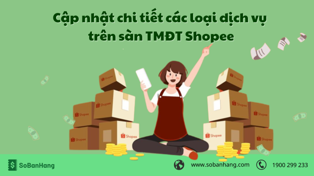 chi tiết các loại dịch vụ shopee