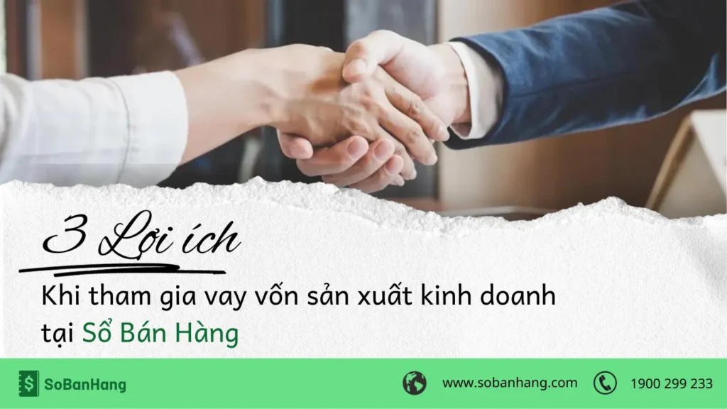 vay vốn sản xuất kinh doanh qua Sổ Bán Hàng