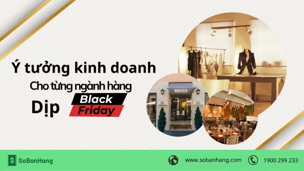 ý tưởng black friday cho từng ngành hàng