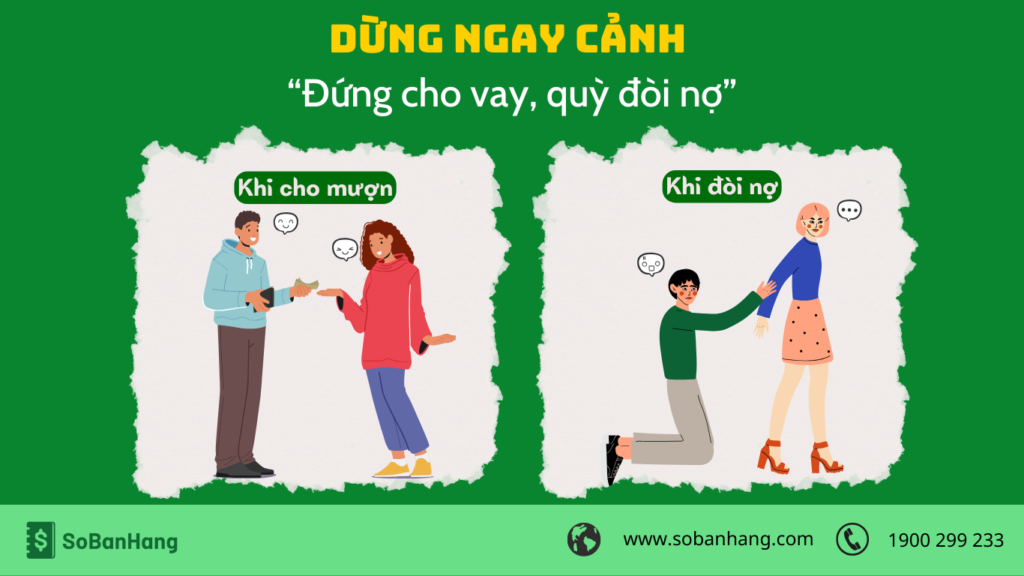 đứng cho vay, quỳ đòi nợ