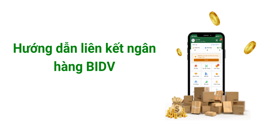Hướng dẫn liên kết ngân hàng BIDV