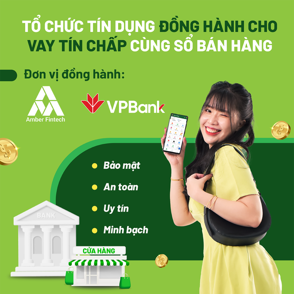 Tổ chức tín dụng đồng hành cho vay tín chấp cùng Sổ Bán Hàng