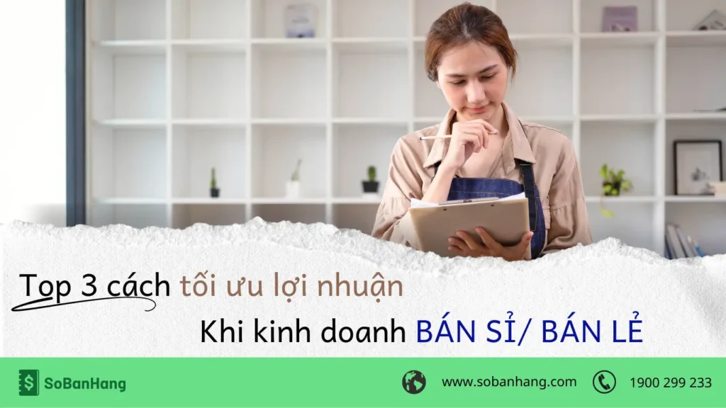top 3 cách tối ưu lợi nhuận