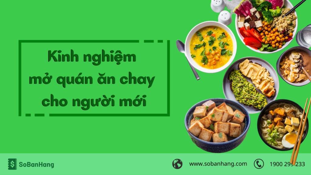 Kinh nghiệm mở quán ăn chay cho người mới
