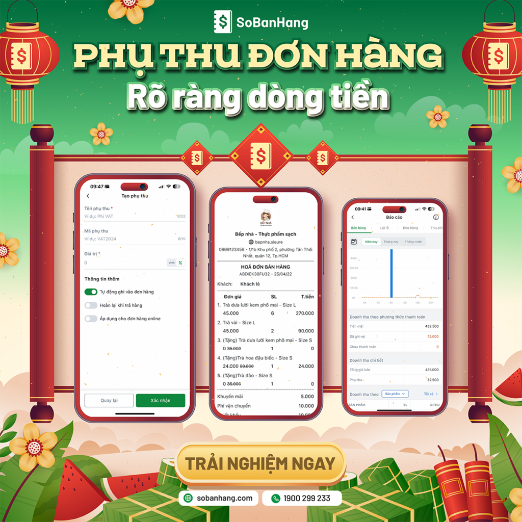 Tính năng phụ thu đơn hàng giúp bạn quản lý dòng tiền chặt chẽ.